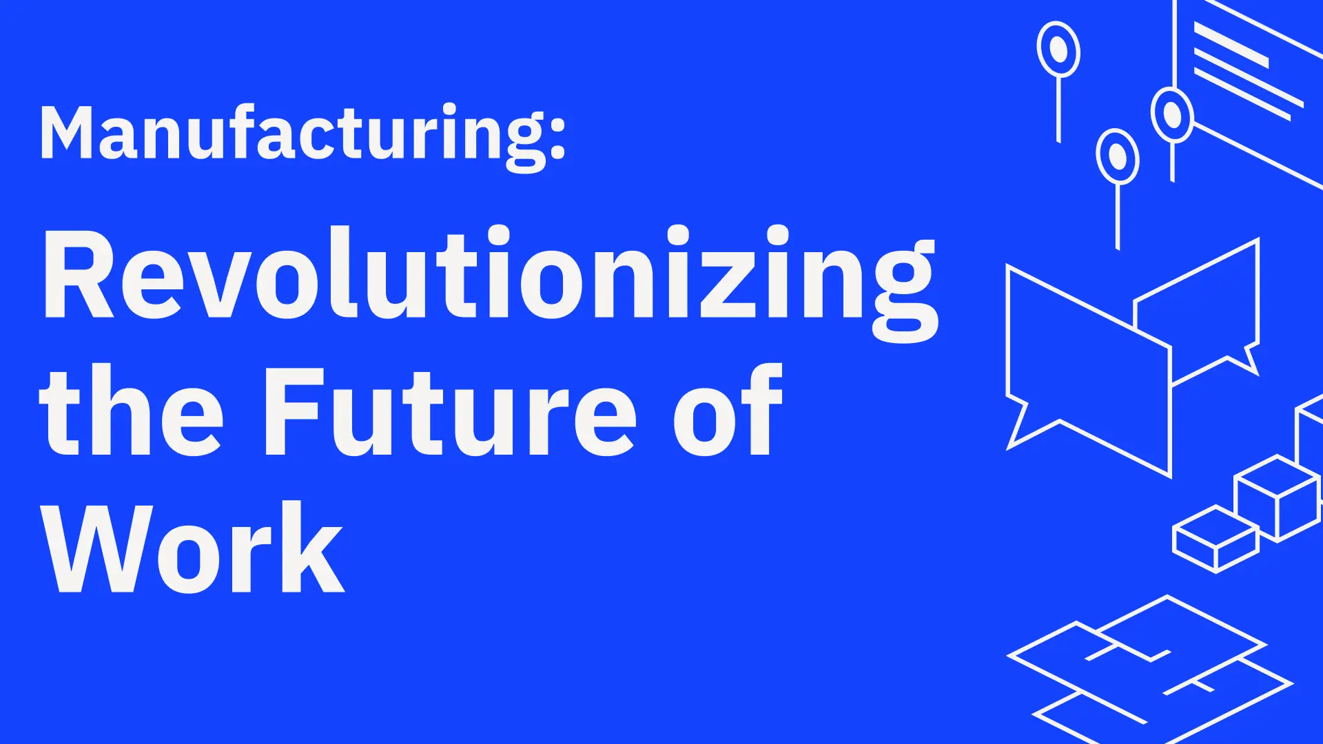 Revolutionizing the Future of Work